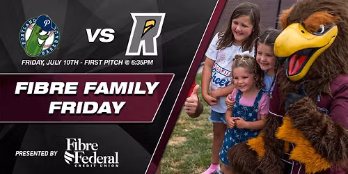 Fibre Family Friday - Portland Pickles vs Ridgefield Raptors 