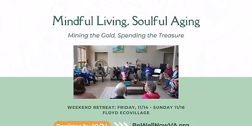 Mindful Living, Soulful Aging