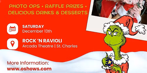 ROCK \u2018N RAVIOLI: LUNCH WITH THE GRINCH