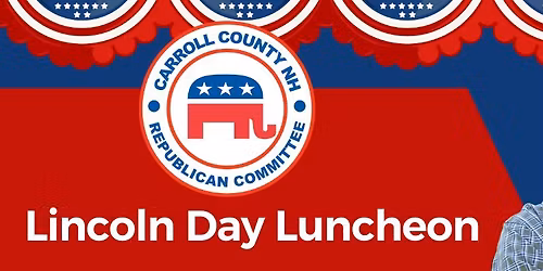 2026 Lincoln Day Luncheon with John E. Sununu
