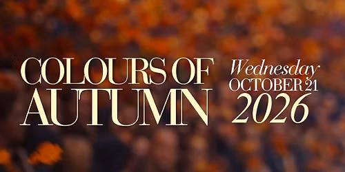 \ud83c\udf42 2026 Colours of Autumn Luncheon & Fashion Show \ud83c\udf42