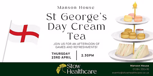 Manson House - St George's Day Cream Tea