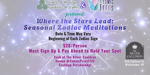 Where the Stars Lead: Seasonal Zodiac Meditations