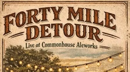 Forty Mile Detour "Live at Commonhouse Aleworks"