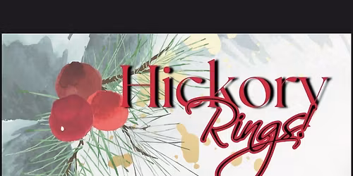 Hickory Rings! 14th annual Christmas concerts