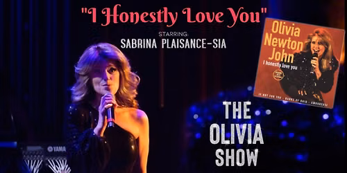 I Honestly Love You - Olivia Newton John Tribute