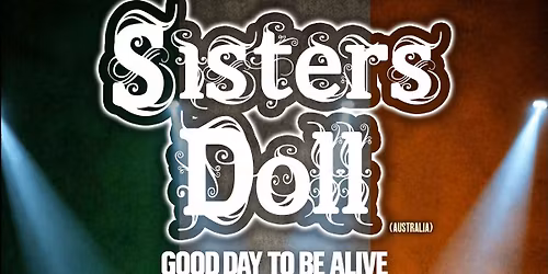 Sisters Doll - Fibber Magees - Dublin