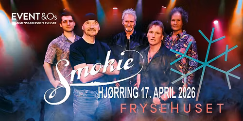 Smokie 2026 \/\/ FRYSEHUSET HJ\u00d8RRING