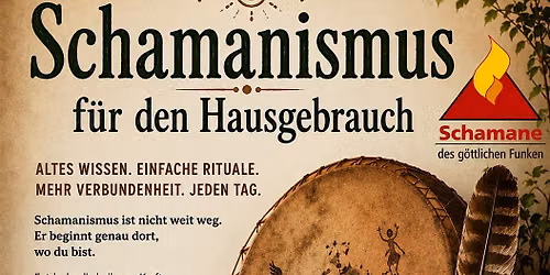 Schamanismus f\u00fcr den Hausgebrauch in Wien von 18.9 bis 20.9.26