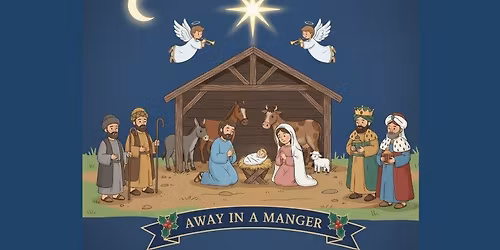 Away in a Manger: Children's Christmas Musical