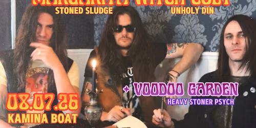 MARGARITA WITCH CULT (uk) + VOODOO GARDEN (cz) 