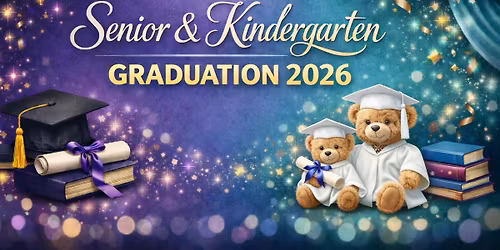 Homeschool Graduation 2026 Senior & Kindergarten
