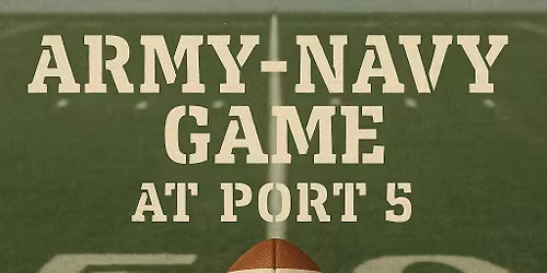 \ud83c\uddfa\ud83c\uddf8\ud83c\udfc8ARMY\/NAVY GAME AT PORT 5!\ud83c\udfc8\ud83c\uddfa\ud83c\uddf8