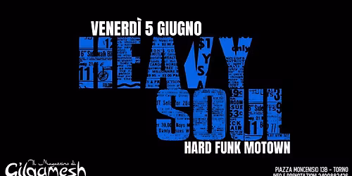 HEAVY SOUL - Hard Funk Motown - Gilgamesh Live