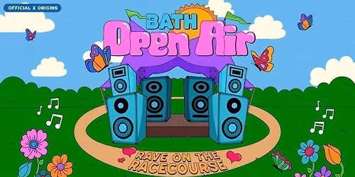 [Origins x Official] Bath Open Air:- Special Guest TBC