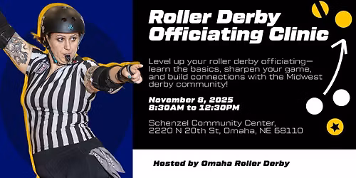 Omaha Roller Derby - 2025 Officials Clinic