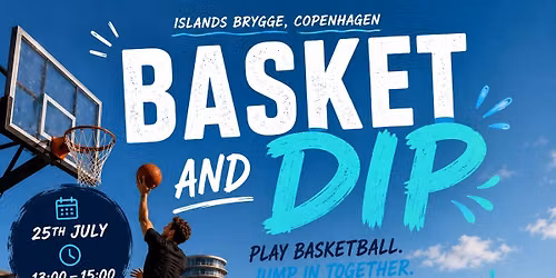 Basket and Dip!