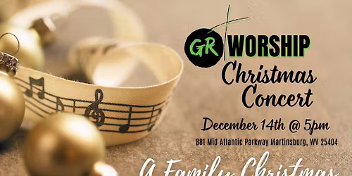 GR Worship Christmas Concert