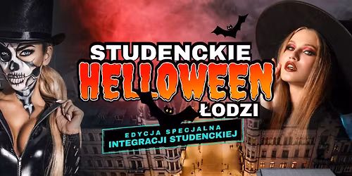 Studenckie Halloween \u0141odzi \u2606 Integracja vol.2 \u2606 Klub Teatr \u2606 31.10 \u2606