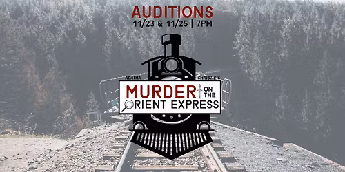 Murder on the Orient Express Auditions