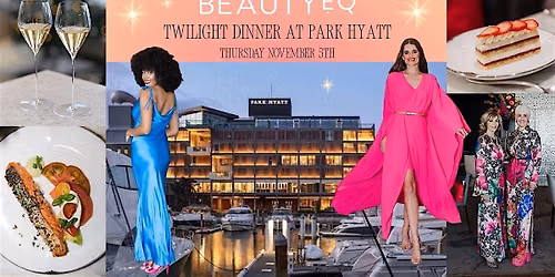 BeautyEQ Twilight Dinner in The Living Room at Park Hyatt Auckland