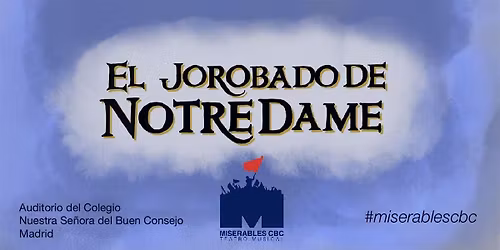 Musical "EL JOROBADO DE NOTRE DAME" - S\u00e1bado 23 de Mayo 2026