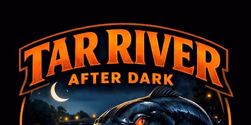 Tar River After Dark (make up tournament)