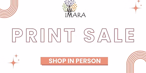 Imara's Charity Print Sale - one day only!