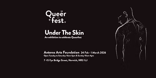 Under The Skin - celebrating Queerfest
