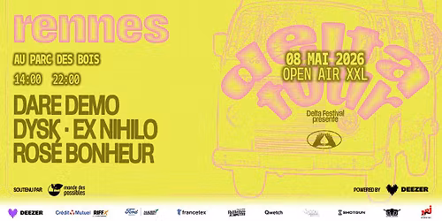 [OPEN AIR XXL] Delta Tour x Parc des Gayeulles - Rennes