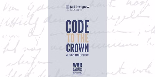 Code to the Crown: an Escape Room Experience