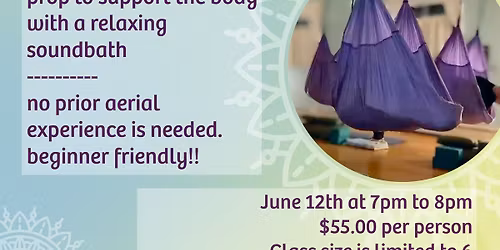 Aerial Silks Yin Yoga with Sound Bath