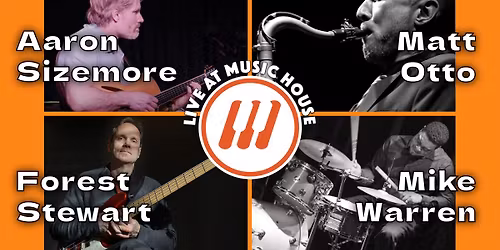 Free Jazz Show: Matt Otto, Aaron Sizemore, Forest Stewart, & Mike Warren