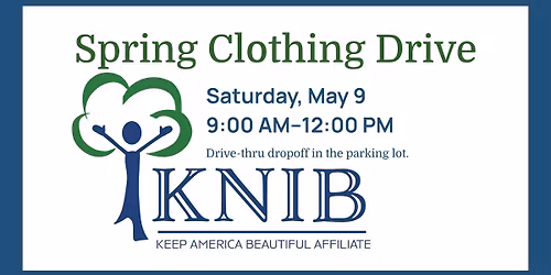 KNIB Spring Clothing Drive \u00b7 Our Savior's Location