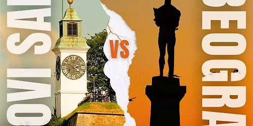 Novi Sad vs. Beograd
