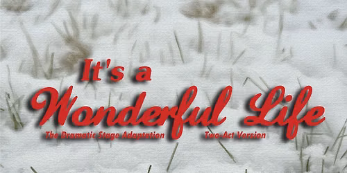 It's a Wonderful Life Auditions