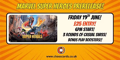 Marvel Super Heroes Prerelease!