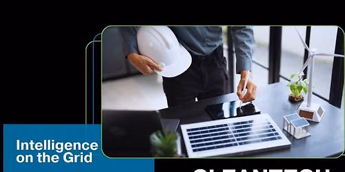 CleanTech Meetup | Intelligence on the Grid