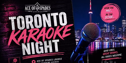 Toronto Karaoke Night at The Ace of Spades Lounge