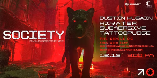 Intricacy OC: SOCIETY - FREE with RSVP