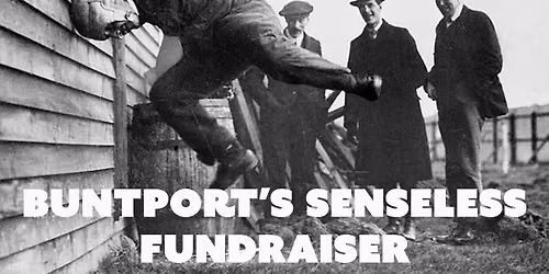 BUNTPORT'S SENSELESS FUNDRAISER