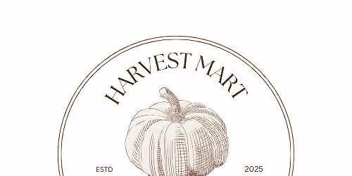 Holiday Mart Show Series Presents: The 2nd Annual Harvest Mart