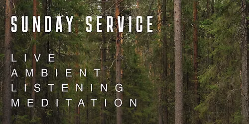 Ambient Listening Meditation