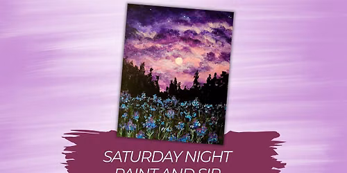 Saturday Night Paint and Sip