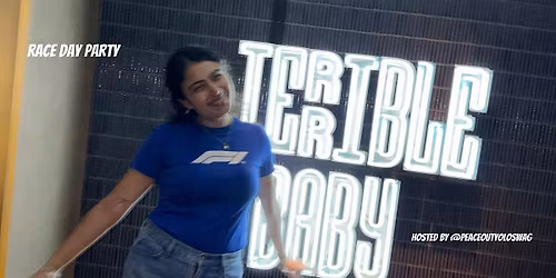 Formula 1 Race Day at Terrible Baby