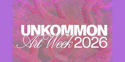 unKommon Art Week 2026 | 4-Day Pass