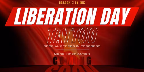 LIBERATION DAY TATTOO