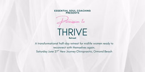 Permission to THRIVE Retreat