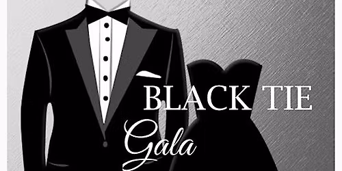 1st Annual Black Tie Gala