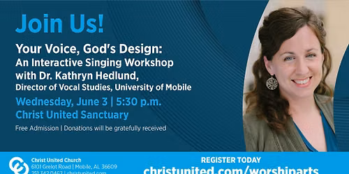 Your Voice, God's Design: An Interactive Singing Workshop